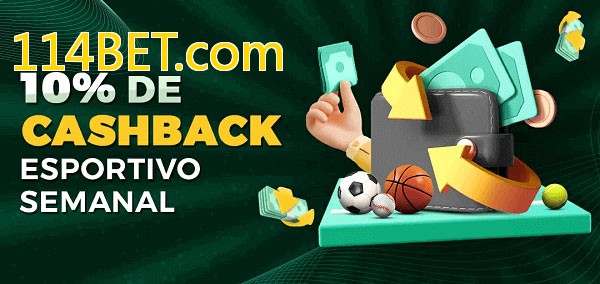 10% de bônus de cashback na 114BET.com